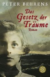 book cover of Das Gesetz der Träume by Peter Behrens