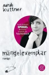 book cover of Mängelexemplar by Sarah Kuttner