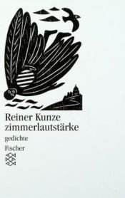 book cover of Zimmerlautstärke by Reiner Kunze