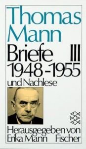 book cover of Briefe: Bd 3 by Thomas Mann