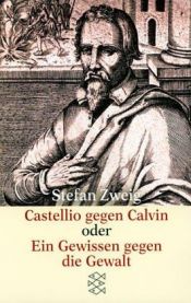 book cover of Castellio contra Calvino: conciencia contra violencia by Stefan Zweig