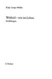 book cover of Wehleid - wie im Leben : Erzählungen by Katja Lange-Müller