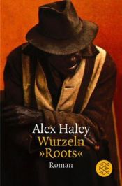 book cover of Wurzeln by Alex Haley