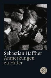 book cover of Anmerkungen zu Hitler by Sebastian Haffner
