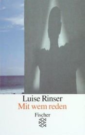 book cover of Mit wem reden by Luise Rinser
