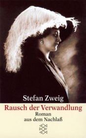 book cover of Rausch der Verwandlung by Stefan Zweig