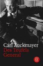 book cover of Des Teufels General : Drama in drei Akten by Carl Zuckmayer
