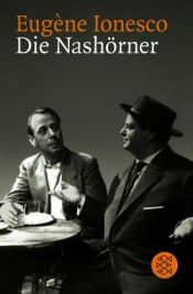book cover of Die Nashörner by Eugène Ionesco
