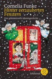 book cover of Hinter verzauberten Fenstern by Cornelia Funke