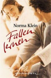 book cover of Learning How to Fall by Norma Klein