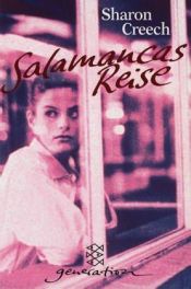 book cover of Salamancas Reise by Sharon Creech