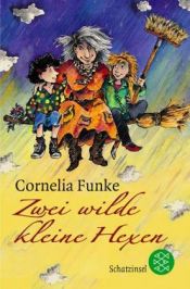 book cover of Zwei wilde kleine Hexen, Jubiläumsausgabe by Cornelia Funke