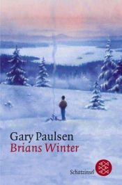 book cover of Brians Winter. ( Ab 10 J.). by Gary Paulsen