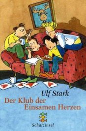 book cover of Der Klub der Einsamen Herzen by Ulf Stark
