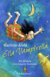 book cover of Ella Vampirella. ( Ab 8 J.). by Marliese Arold