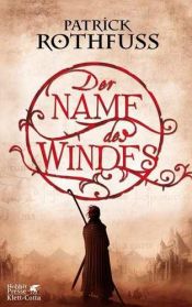 book cover of Der Name des Windes by Patrick Rothfuss