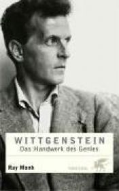 book cover of Wittgenstein. Das Handwerk des Genies (Greif-Bücher) by Ludwig Wittgenstein|Ray Monk