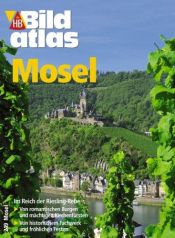 book cover of HB Bildatlas 249 2003 - Mosel by Wolfgang Veit