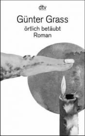 book cover of Örtlich betäubt by Günter Grass