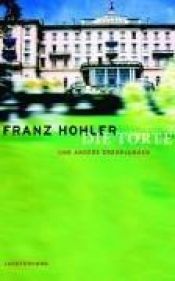 book cover of Die Torte und andere Erzählungen (2004) by Franz Hohler