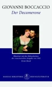 book cover of Der Decamerone: Der Decamerone, 2 Bde., Bd.1: Bd. I (Manesse Bibliothek der Weltliteratur) by Giovanni Boccaccio