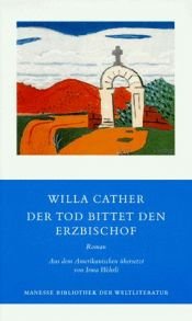 book cover of Der Tod kommt zum Erzbischof by Willa Cather