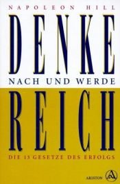 book cover of Denke nach und werde reich by Mitch Horowitz|Napoleon Hill