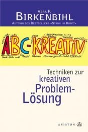 book cover of ABC-Kreativ by Vera F. Birkenbihl