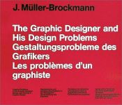book cover of The Graphic Designer and His Design Problems (Visual communication books) by Josef Müller-Brockmann