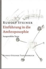 book cover of Einführung in die Anthroposophie. Ausgewählte Texte by Rudolf Steiner