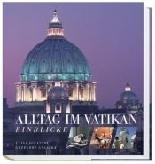 book cover of Alltag im Vatikan : Einblicke by Luigi Accattoli
