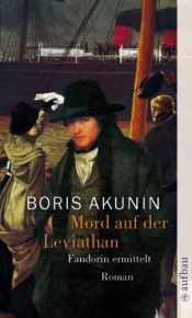 book cover of Mord auf der Leviathan: Fandorin ermittelt by Boris Akounine