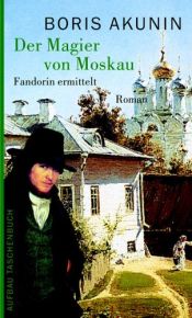 book cover of Der Magier von Moskau by Boris Akounine
