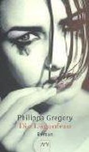 book cover of Die Lügenfrau by Philippa Gregory