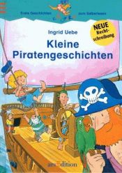book cover of Kleine Piratengeschichten by Ingrid Uebe