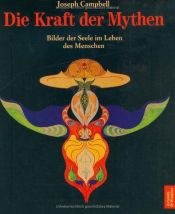 book cover of Die Kraft der Mythen (Albatros) by Joseph Campbell