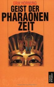 book cover of Geist der Pharaonenzeit by Erik Hornung
