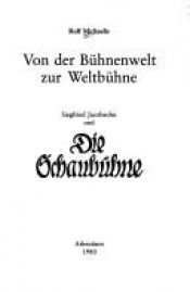 book cover of Die Schaubühne by Rolf Michaelis