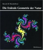 book cover of Fraktale Geometrie der Natur by Benoît Mandelbrot