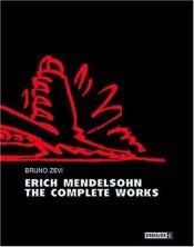 book cover of Erich Mendelsohn by Bruno Zevi