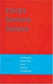 book cover of Corps Sonore Suisse (Swiss Sound Box) by Peter Zumthor