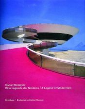 book cover of Oscar Niemeyer: Eine Legende der Moderne by Oscar Niemeyer