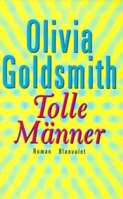 book cover of Tolle Männer by Olivia Goldsmith