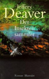book cover of Der Insektensammler by Jeffery Deaver