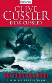 book cover of Der Fluch des Khan : ein Dirk-Pitt-Roman by Clive Cussler|Dirk Cussler