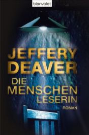 book cover of Die Menschenleserin by Jeffery Deaver