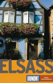 book cover of DuMont Reise-Taschenbücher, Elsass by Manfred Braunger