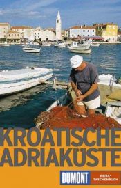 book cover of Kroatische Adriaküste by Robert Gratzer