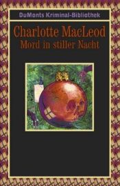 book cover of Mord in Stiller Nacht. Schlaf in himmlischer Ruh by Charlotte MacLeod