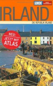 book cover of DUMONT Reise-Taschenbuch Irland: Republik Irland. Mit 10 Entdeckungstouren by Susanne Tschirner
